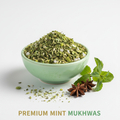 Mint Mukhwas - Super Cooling Mint Mouth Freshener